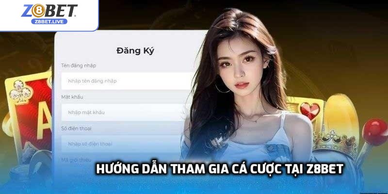 Hướng dẫn tham gia cá cược