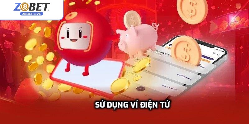 Sử dụng ví điện tử để thực hiện giao dịch nạp tiền