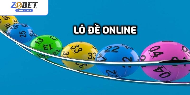 Lô Đề Z8bet - Trải Nghiệm Quay Số Trúng Thưởng Tiền Tỷ Tìm hiểu về lô đề