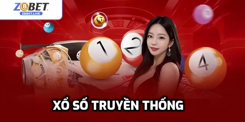 Xổ số truyền thống luôn hấp dẫn