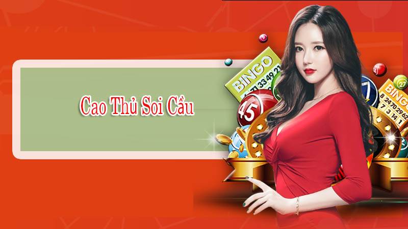 Chia Sẻ Kinh Nghiệm Từ Cao Thủ Soi Cầu Hot Nhất 2025 Sử dụng kết hợp các chiến thuật soi cầu