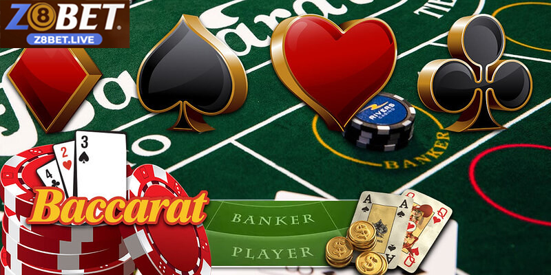Cách Chơi Baccarat Chi Tiết Và Hiệu Quả Ngay Tại Z8BET Mẹo chơi Baccarat thông minh giúp tăng tỷ lệ thắng trong mỗi ván