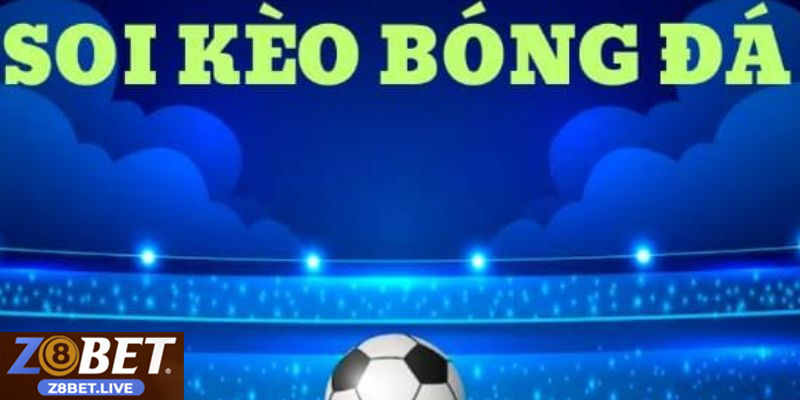 Soi kèo nhà cái mỗi ngày với tỷ lệ cá cược cực chuẩn