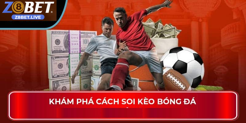 Soi kèo cá cược bóng đá chính xác cùng chuyên gia uy tín